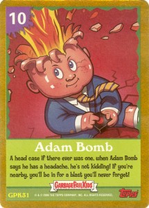 ANS4 Adam Bomb Game Card Garbage Pail Kid