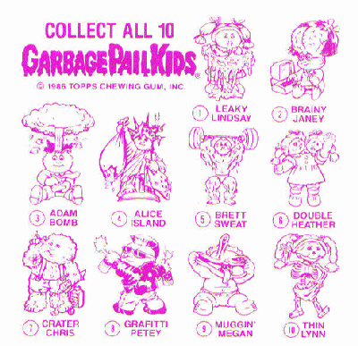 Garbage Pail Kids Cheap Toys 1st Series Checklist